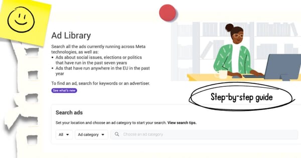 Step-by-Step Facebook Ads Library Guide ( + Best Practices for Advertisers)